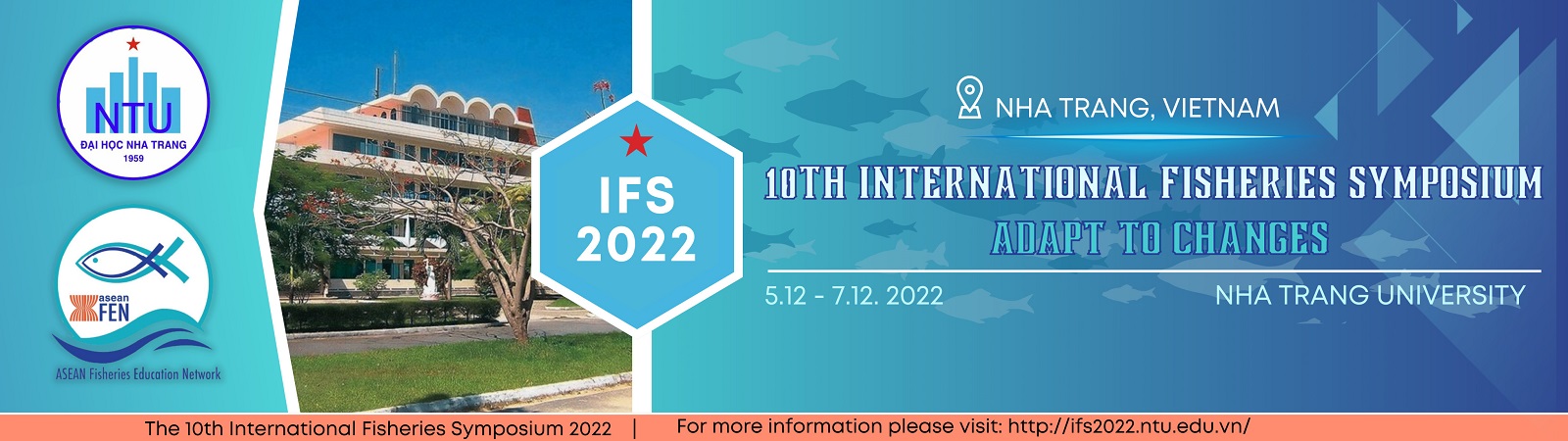 10th INTERNATIONAL FISHERIES SYMPOSIUM AND ASEAN FISHERIES EDUCATION NETWORK
